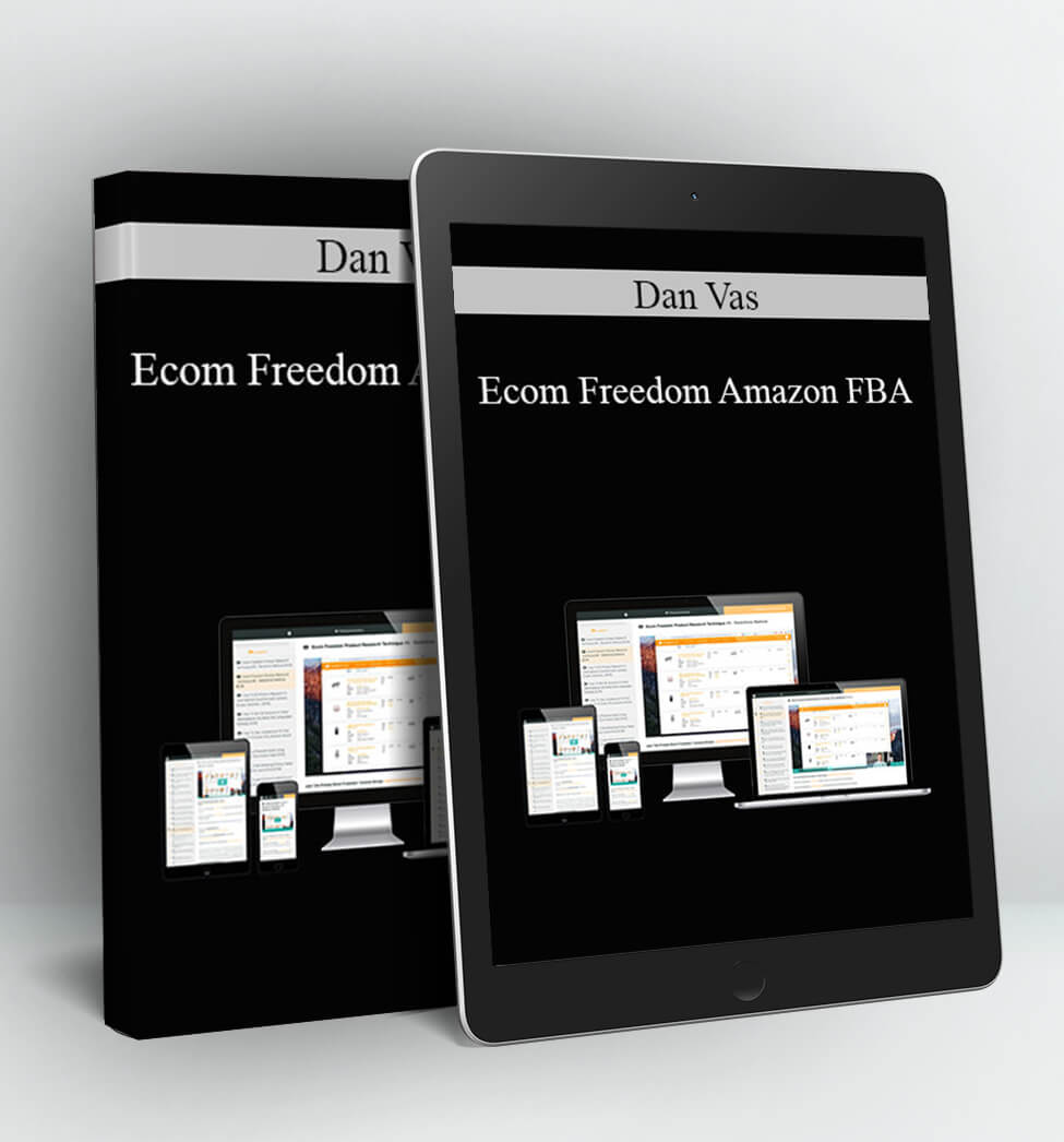 Ecom Freedom Amazon FBA - Dan Vas