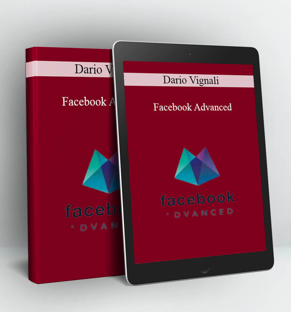 Facebook Advanced - Dario Vignali