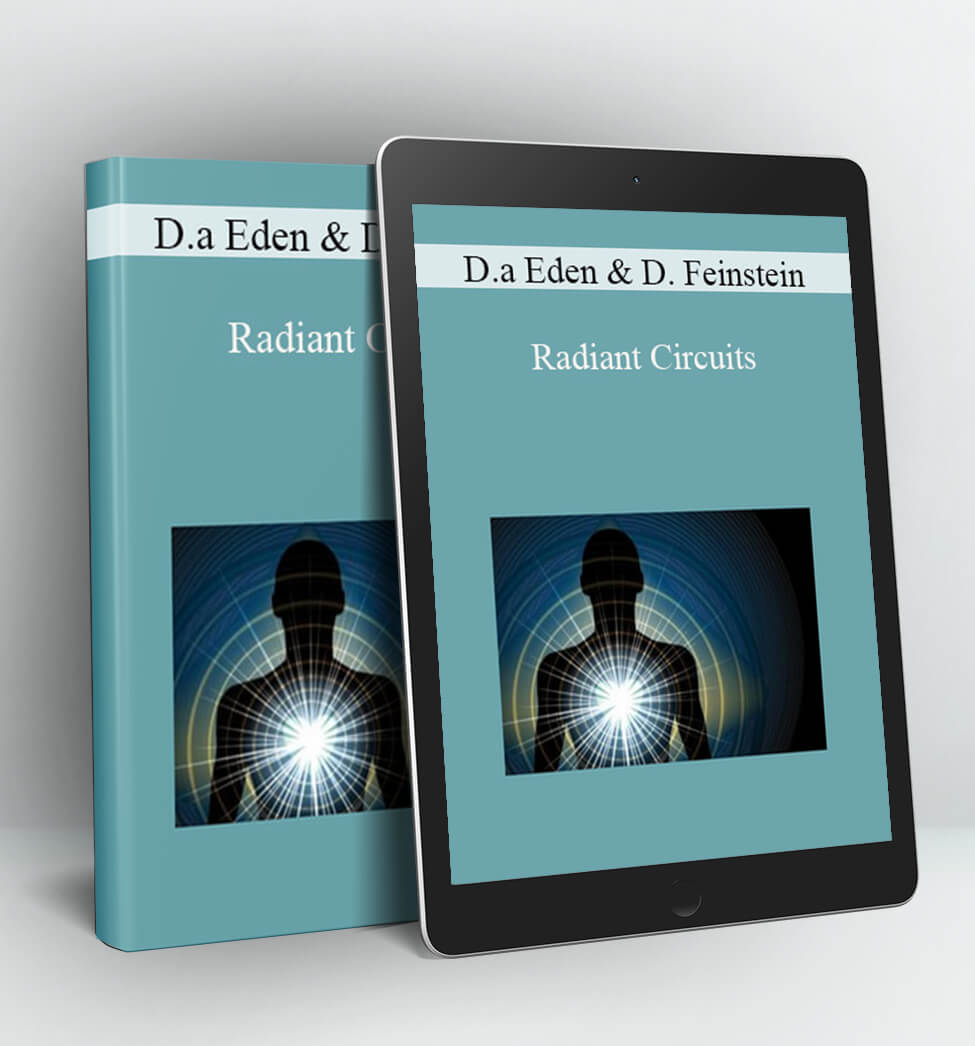 Radiant Circuits - Donna Eden with David Feinstein