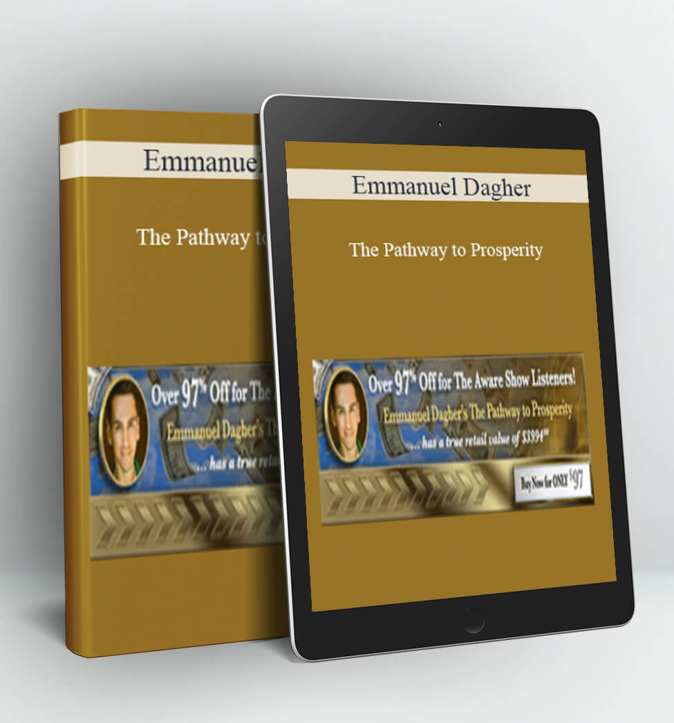 The Pathway to Prosperity - Emmanuel Dagher