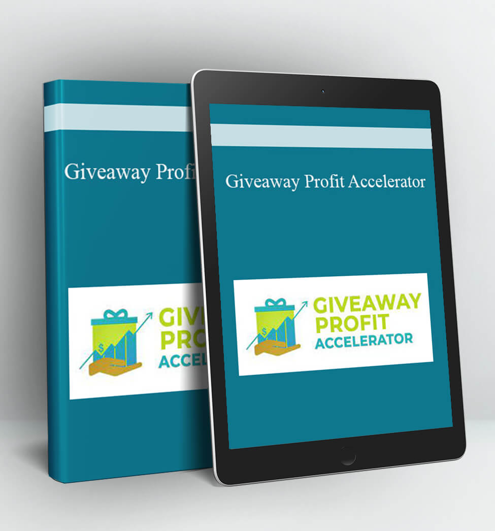 Giveaway Profit Accelerator