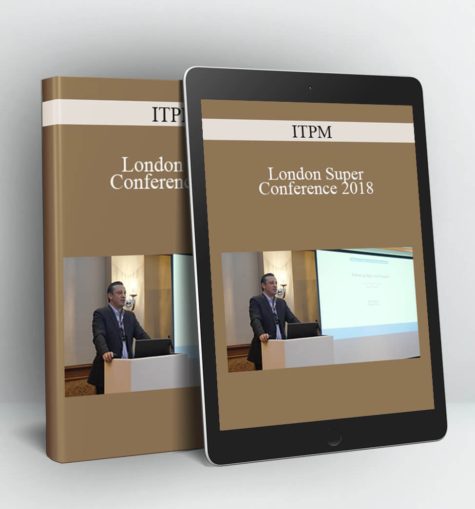 London Super Conference 2018 - ITPM