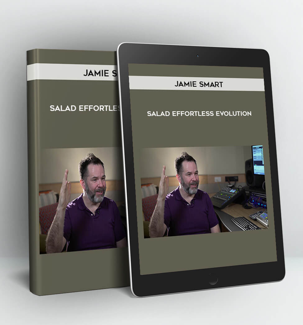 Salad - Effortless Evolution - Jamie Smart