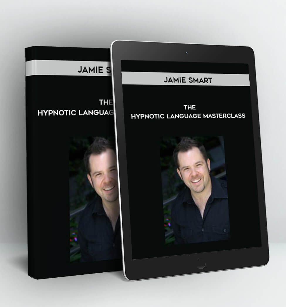 The Hypnotic Language Masterclass - Jamie Smart