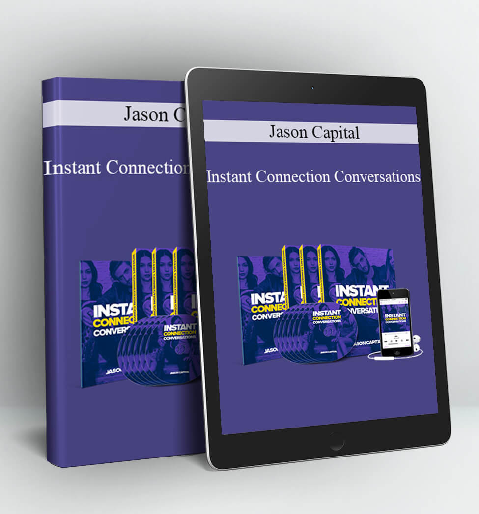 Instant Connection Conversations - Jason Capital