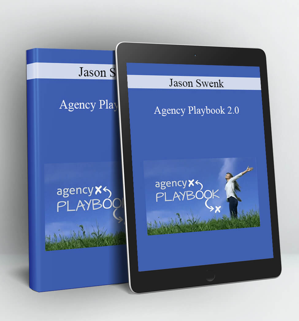 Agency Playbook 2.0 + Generate Leads Program - Jason Swenk