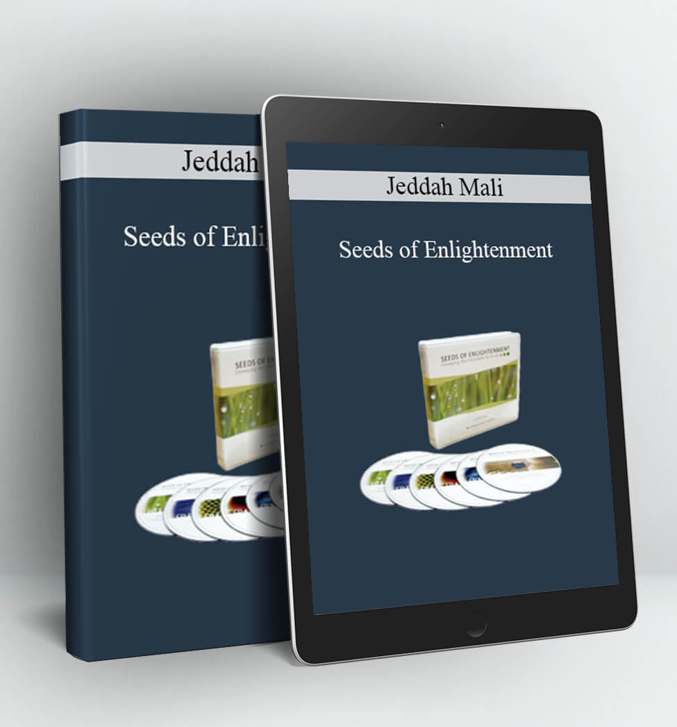 Seeds of Enlightenment - Jeddah Mali