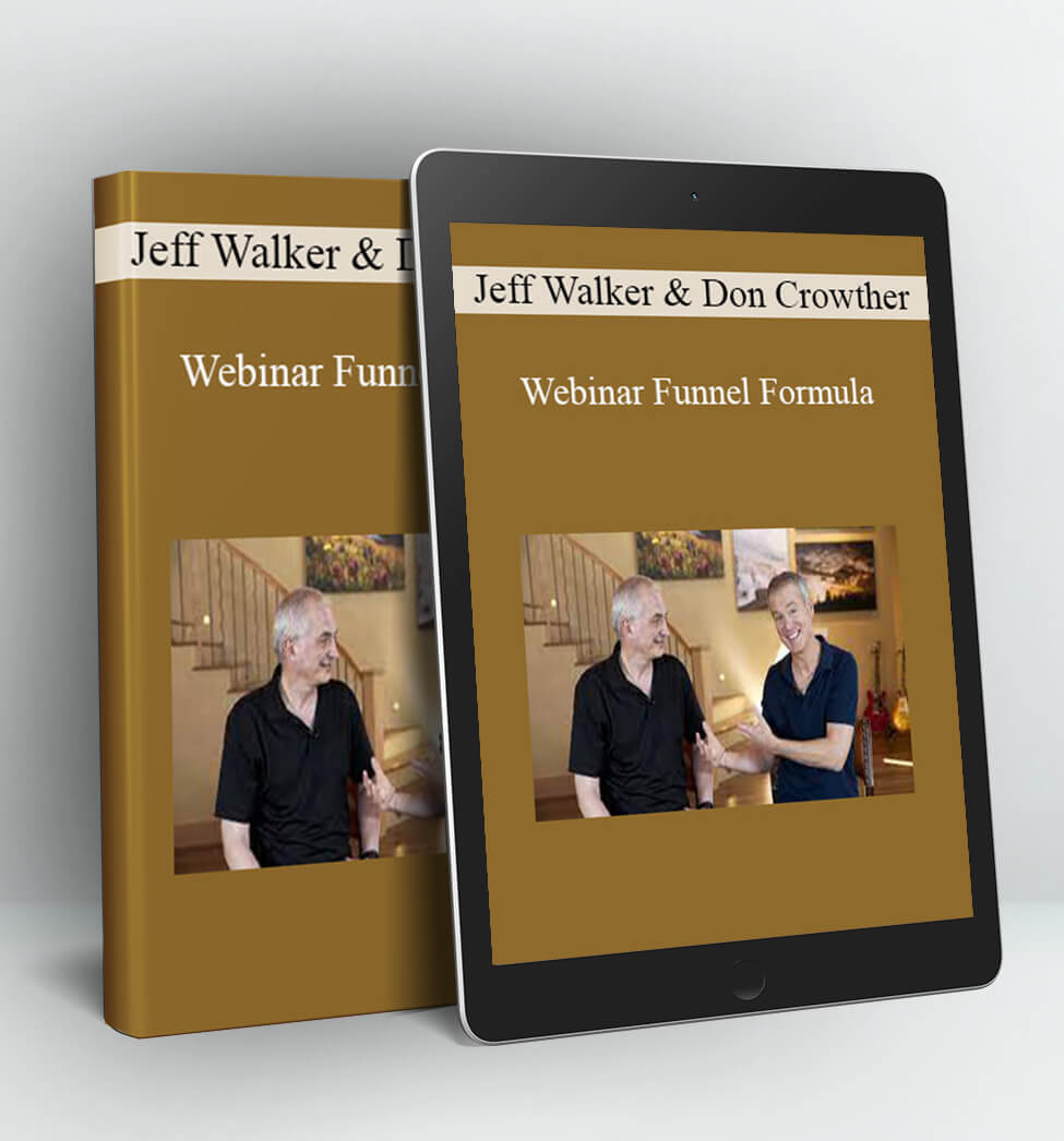 Webinar Funnel Formula - Jeff Walker & Don Crowther