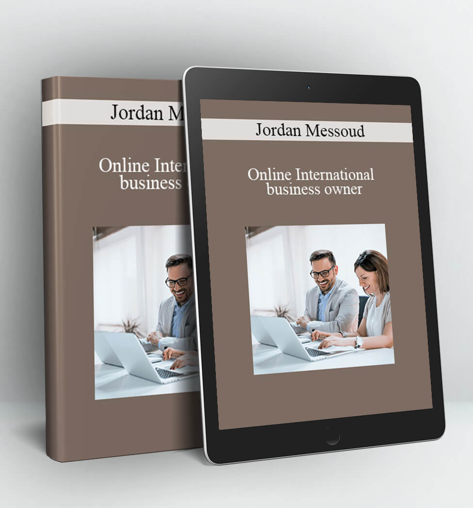 Online International business owner - Jordan Messoud