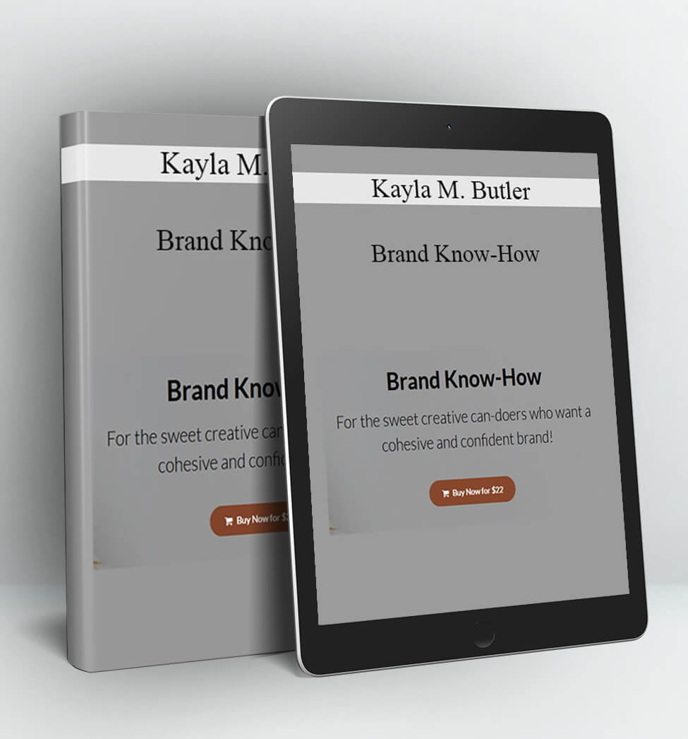 Brand Know-How - Kayla M. Butler