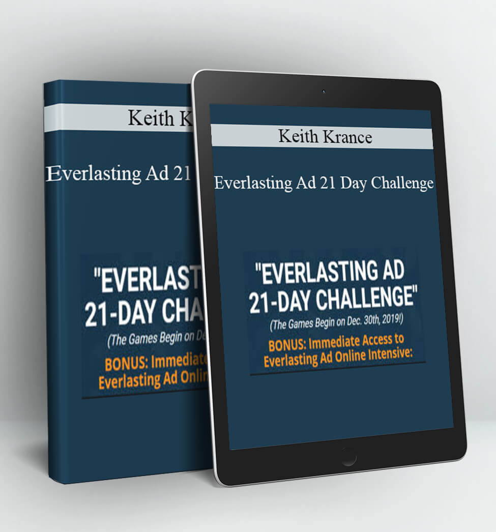 Everlasting Ad 21 Day Challenge - Keith Krance