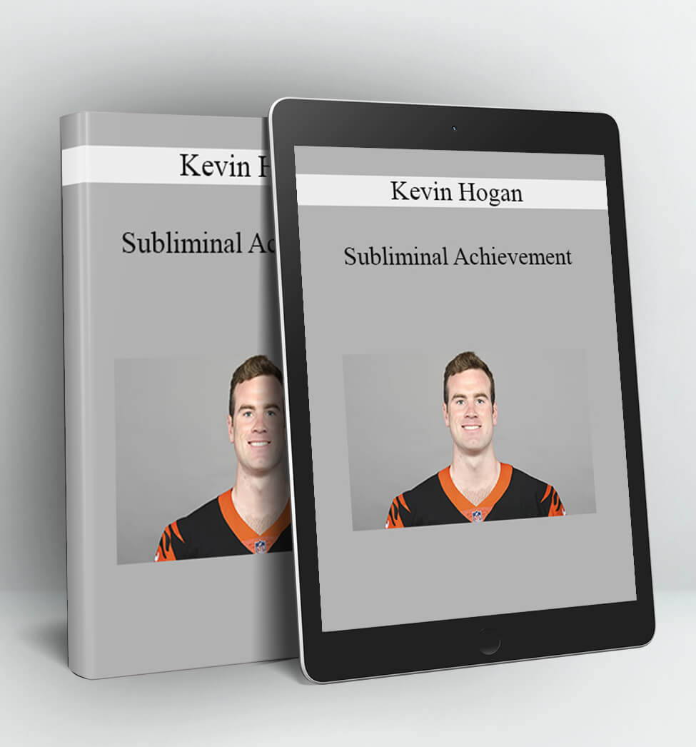 Subliminal Achievement - ISO - Kevin Hogan