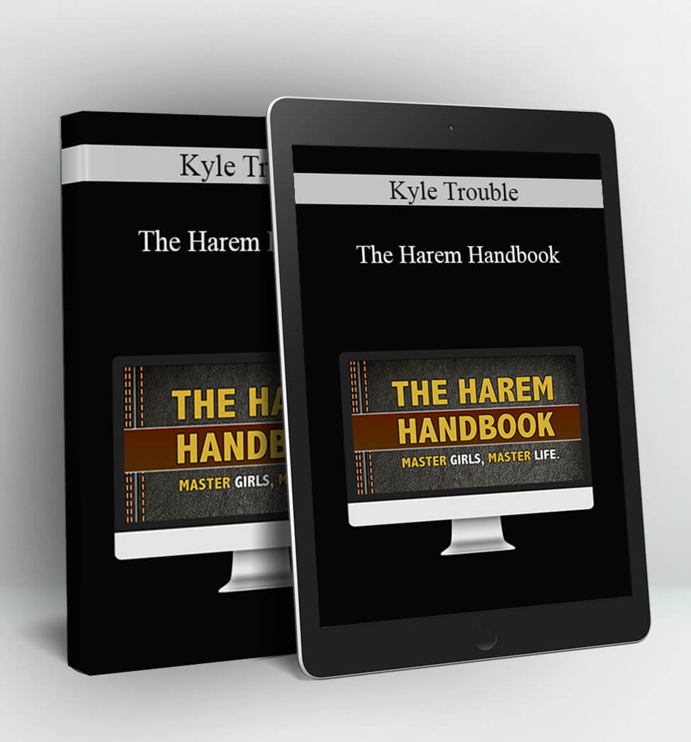 The Harem Handbook - Kyle Trouble