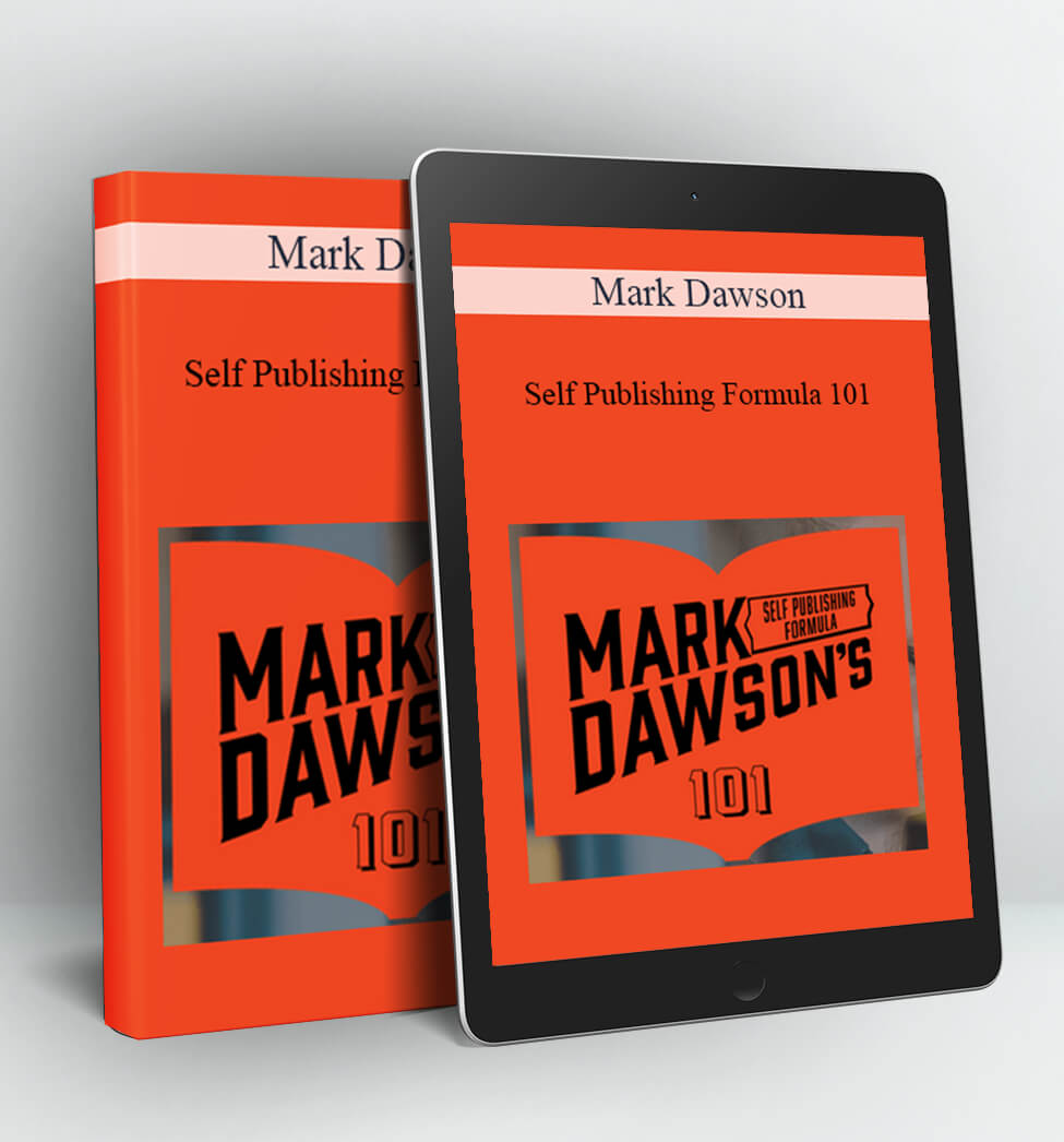 Self Publishing Formula 101 - Mark Dawson