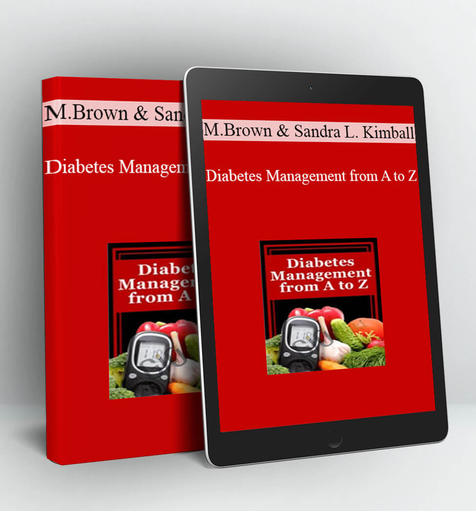 Diabetes Management from A to Z - Marlisa Brown & Sandra L. Kimball