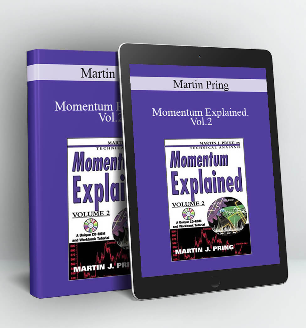 Momentum Explained. Vol.2 - Martin Pring