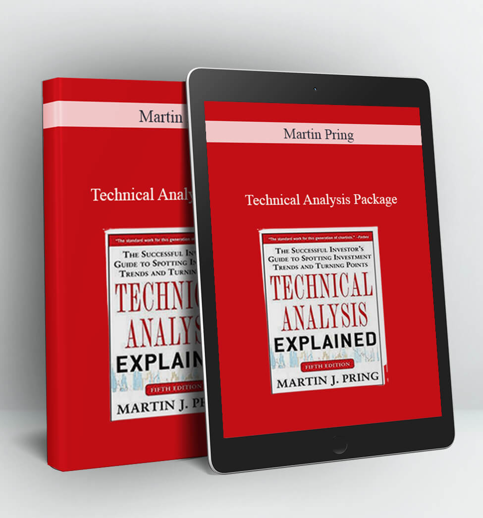 Technical Analysis Package - Martin Pring