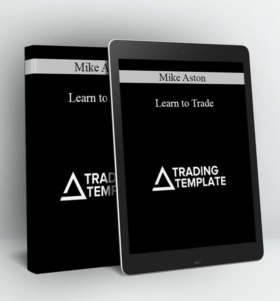 Learn to Trade - Mike Aston