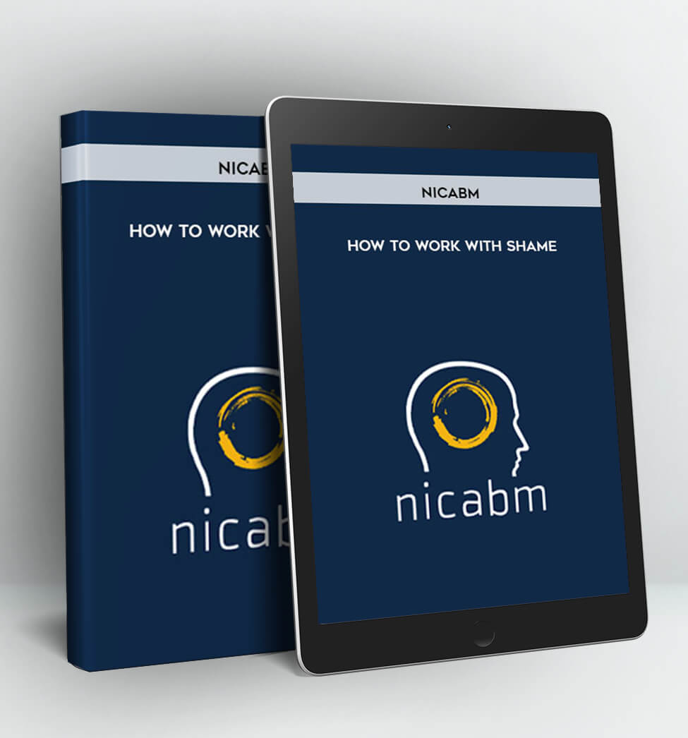 How to work with shame - NICABM