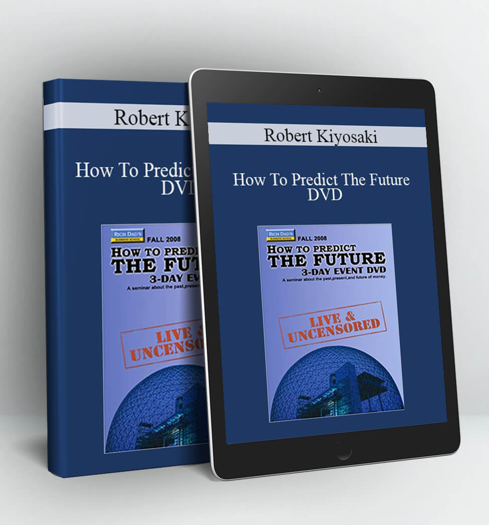 How To Predict The Future DVD - Robert Kiyosaki