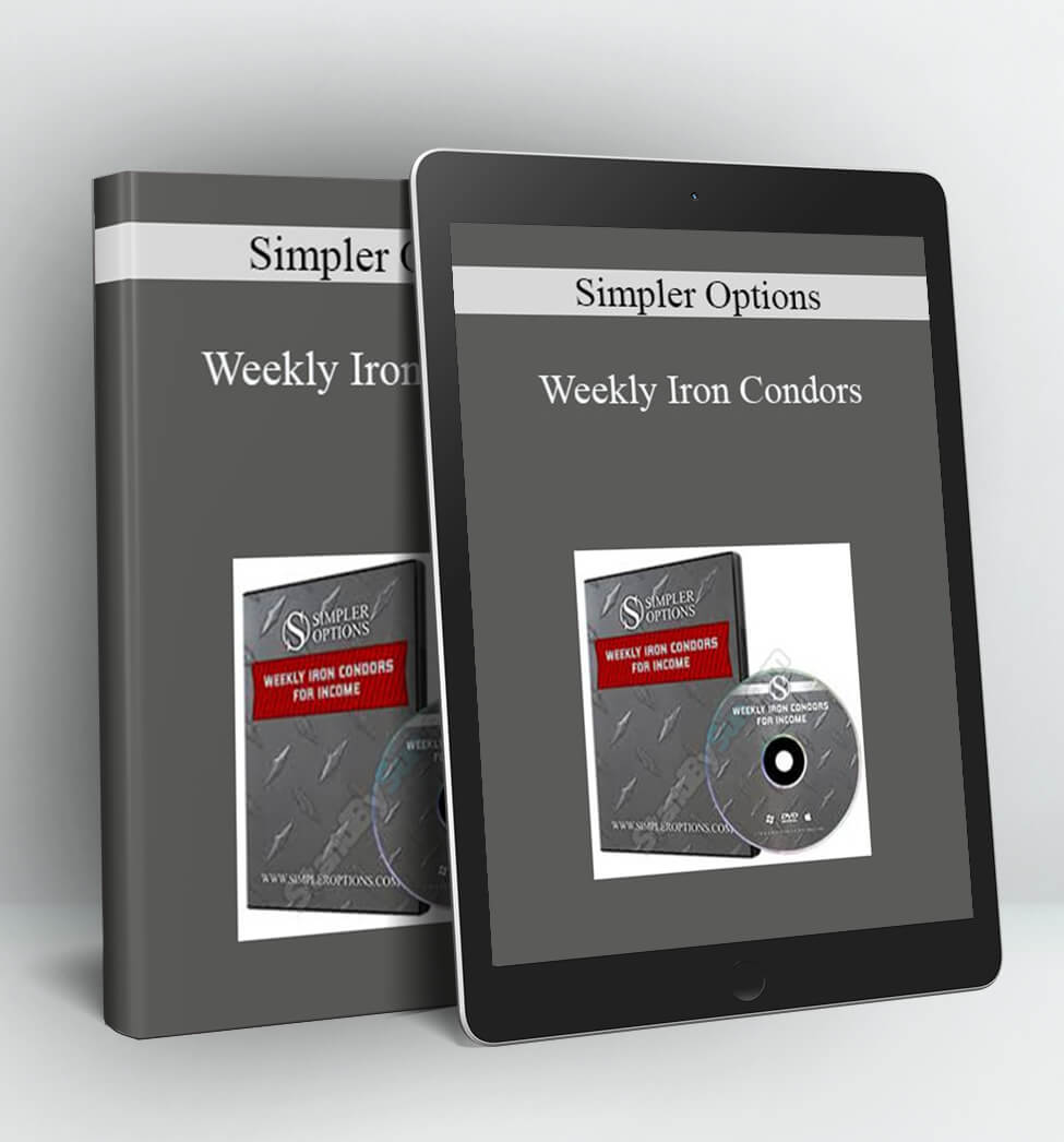 Weekly Iron Condors - Simpler Options