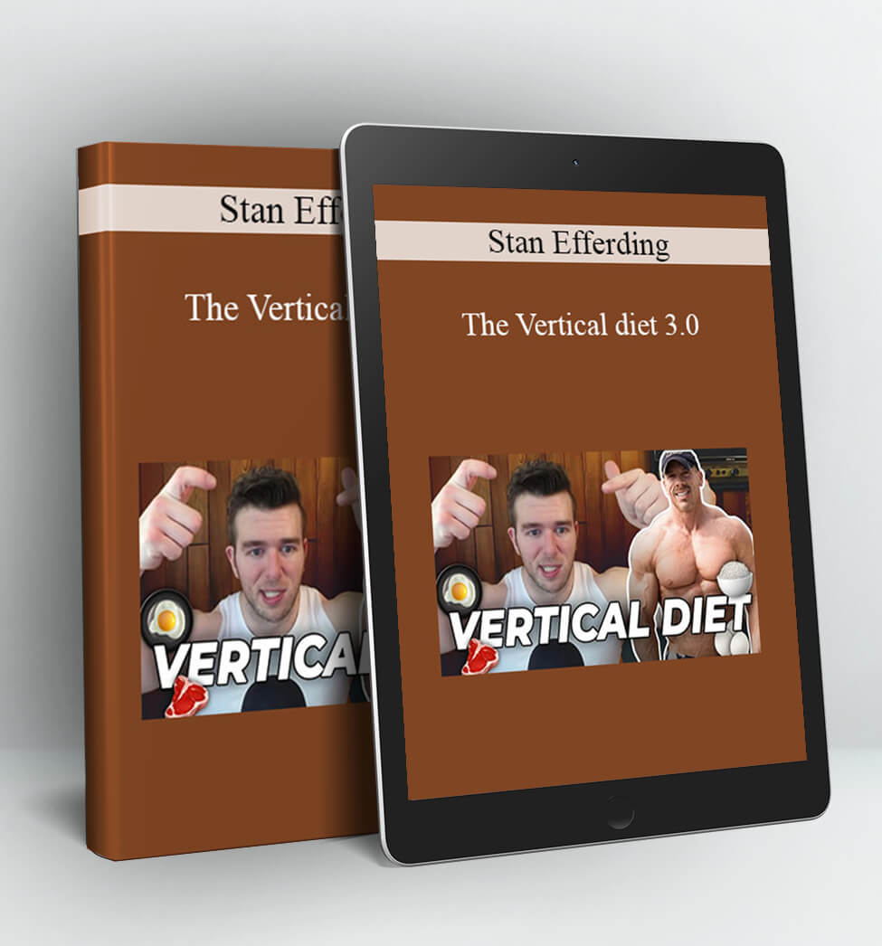 The Vertical diet 3.0 - Stan Efferding