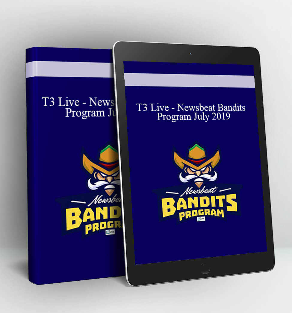 Newsbeat Bandits Program July 2019 - T3 Live