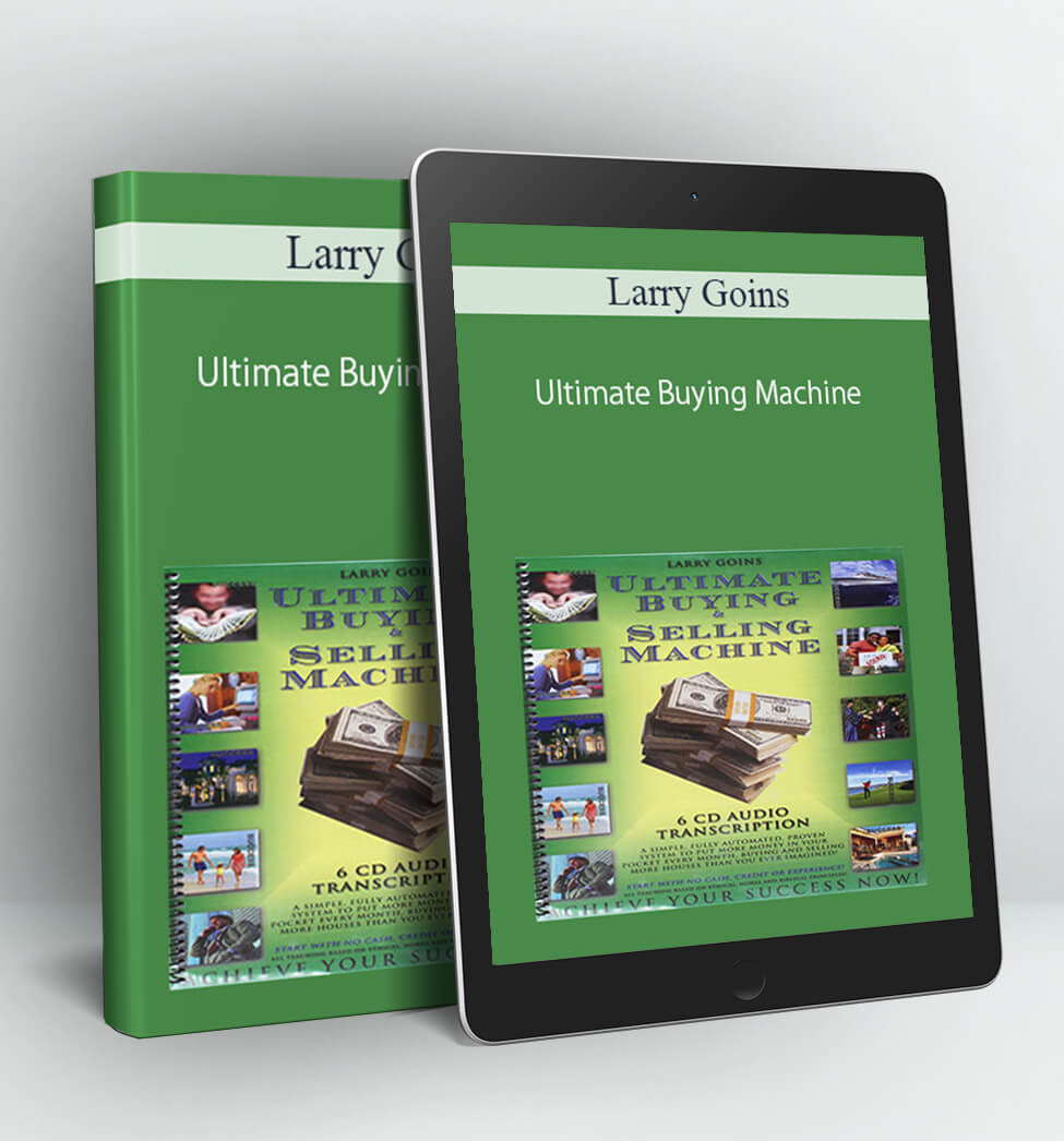 Ultimate Buying Machine - Larry Goins