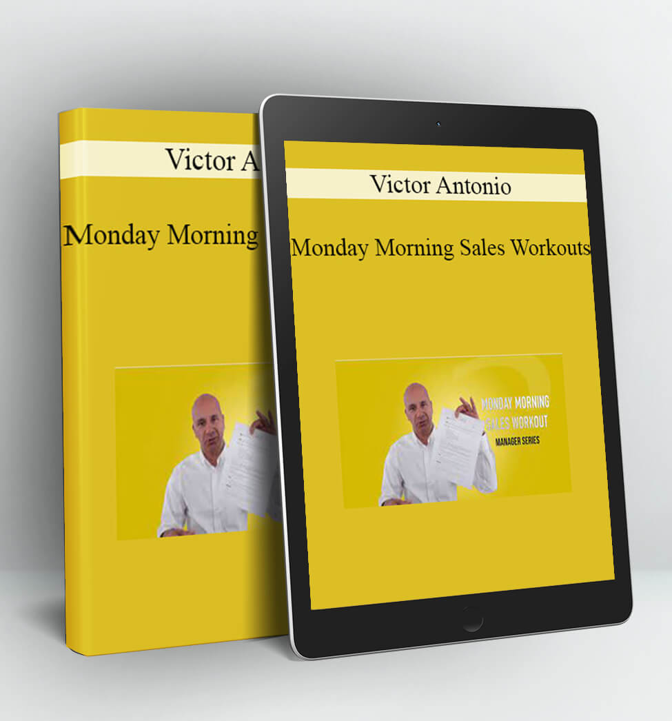 Monday Morning Sales Workouts - Victor Antonio