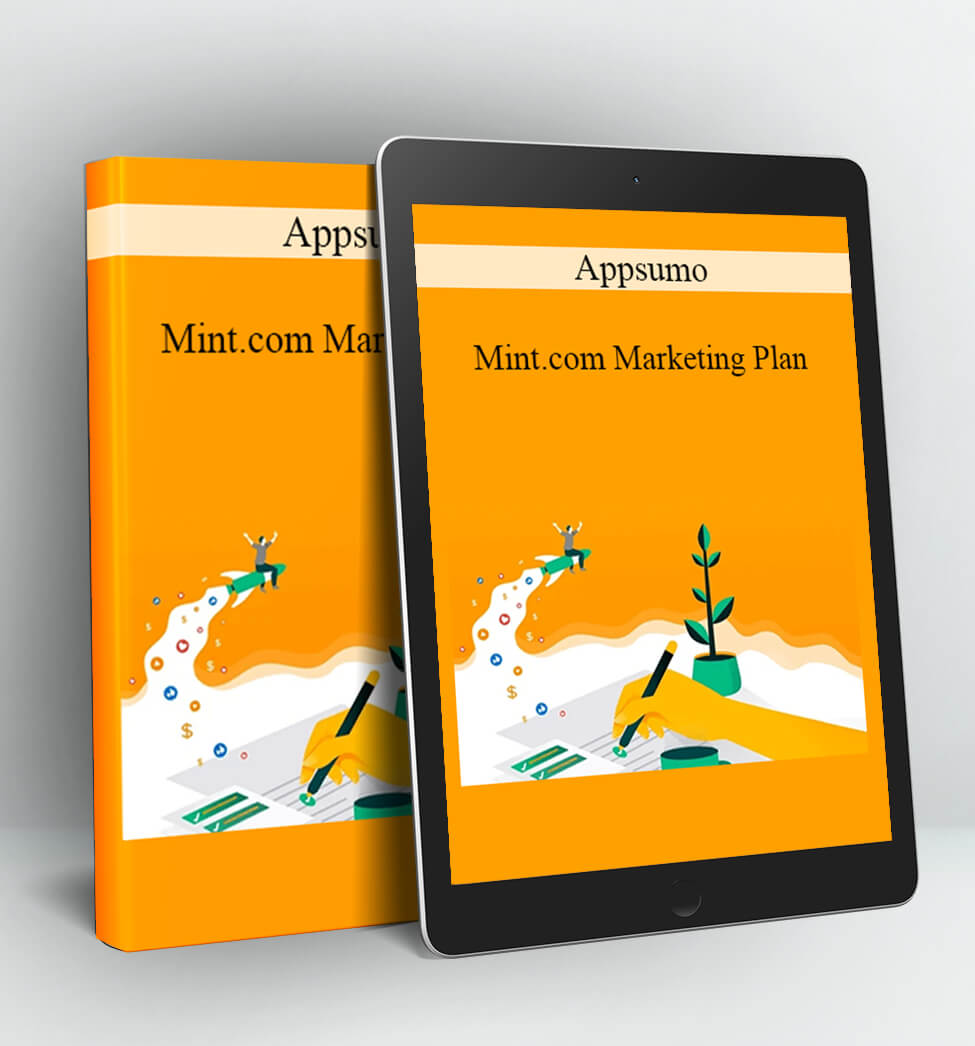 Appsumo - Mint.com Marketing Plan