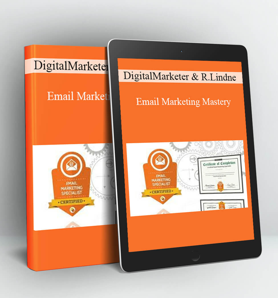 Email Marketing Mastery - DigitalMarketer