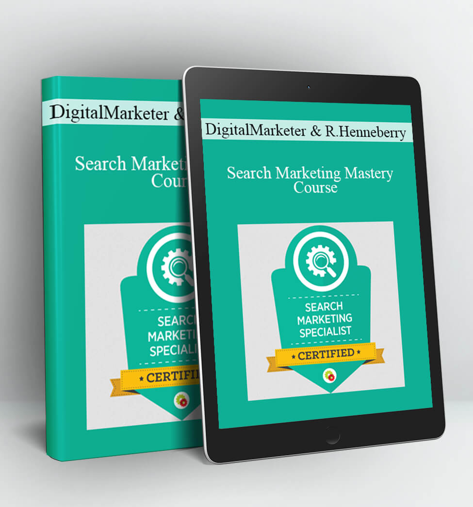 Search Marketing Mastery Course - DigitalMarketer