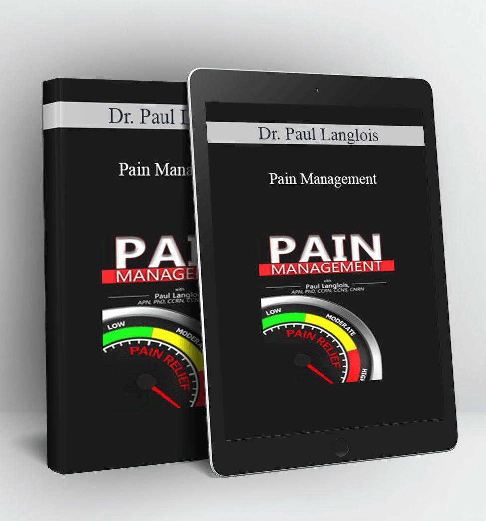 Pain Management - Dr. Paul Langlois