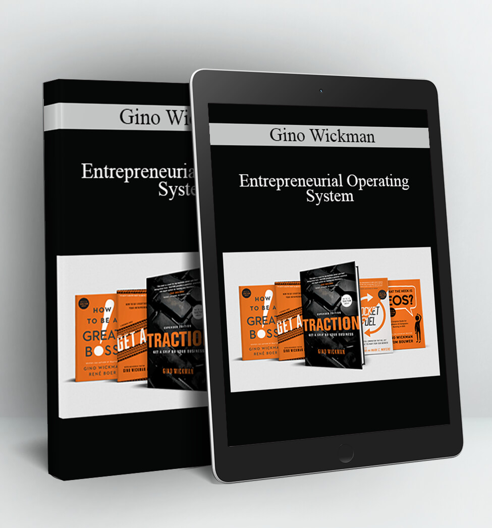 Entrepreneurial Operating System - Gino Wickman