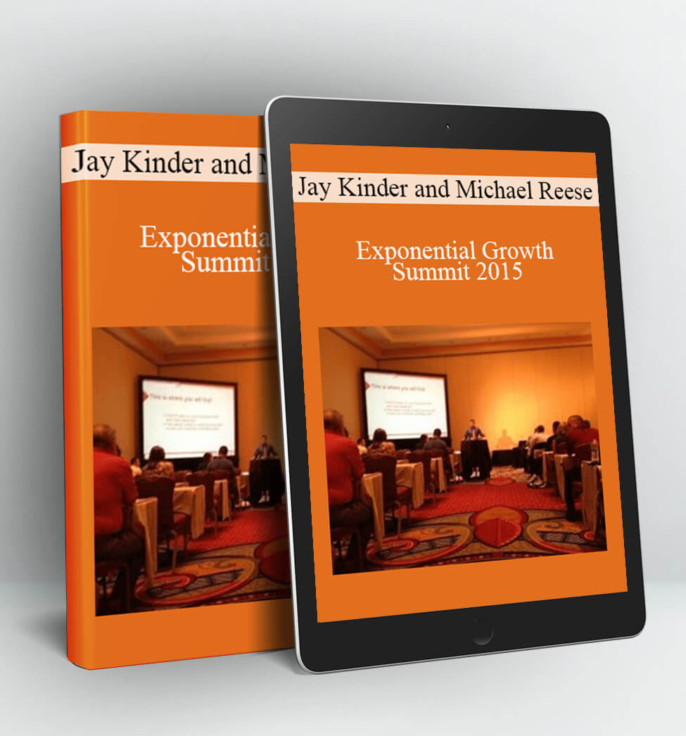 Exponential Growth Summit 2015 - Jay Kinder and Michael Reese