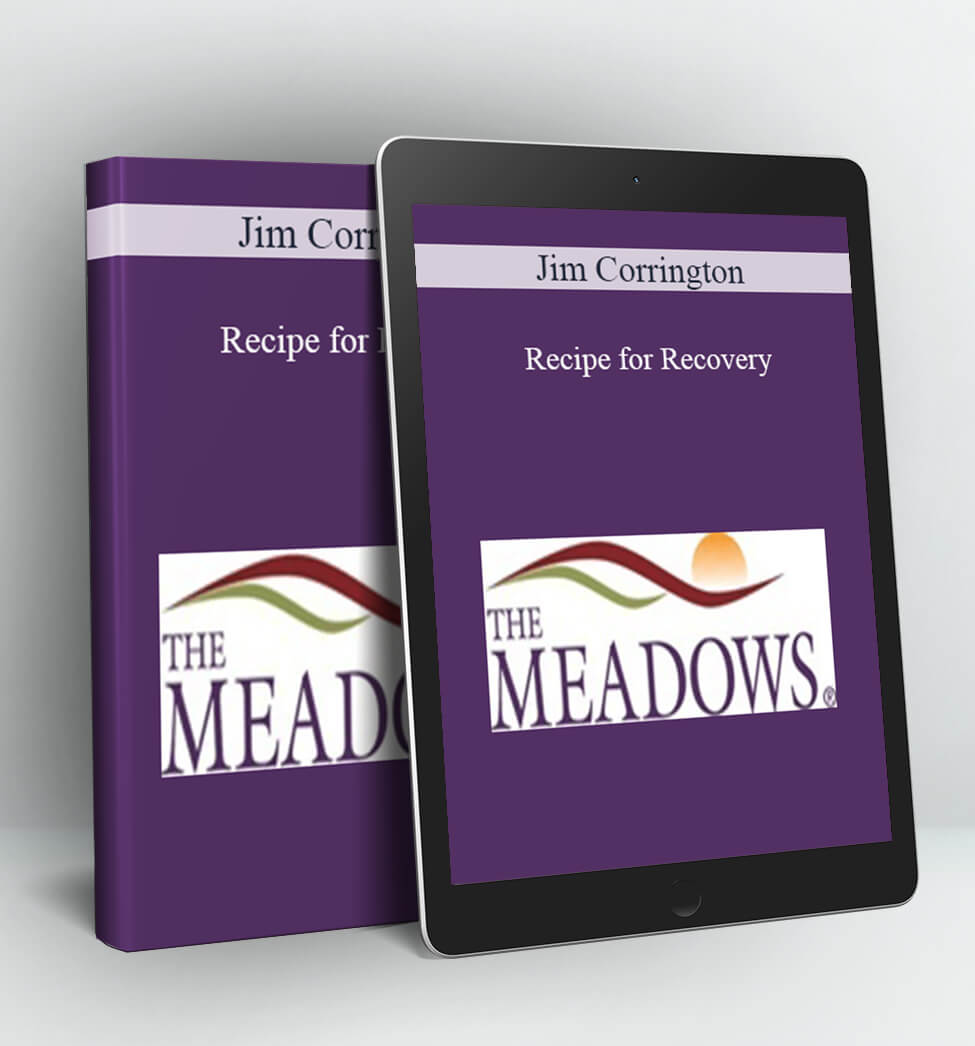 Recipe for Recovery - Jim Corrington