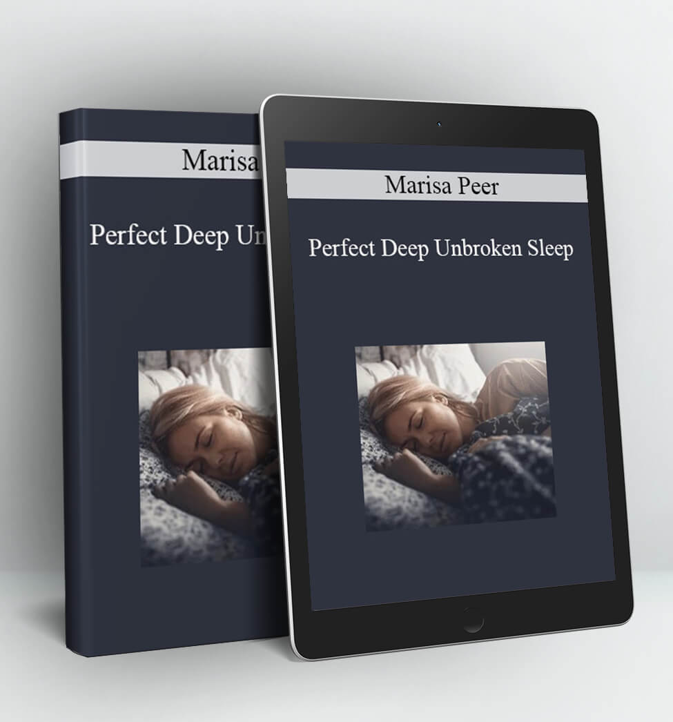 Perfect Deep Unbroken Sleep - Marisa Peer