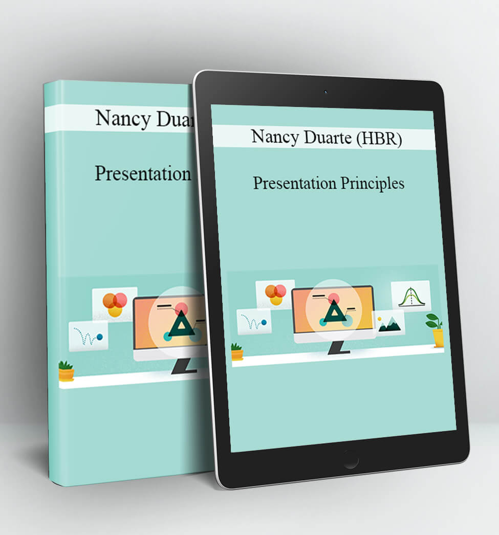 Presentation Principles - Nancy Duarte (HBR)