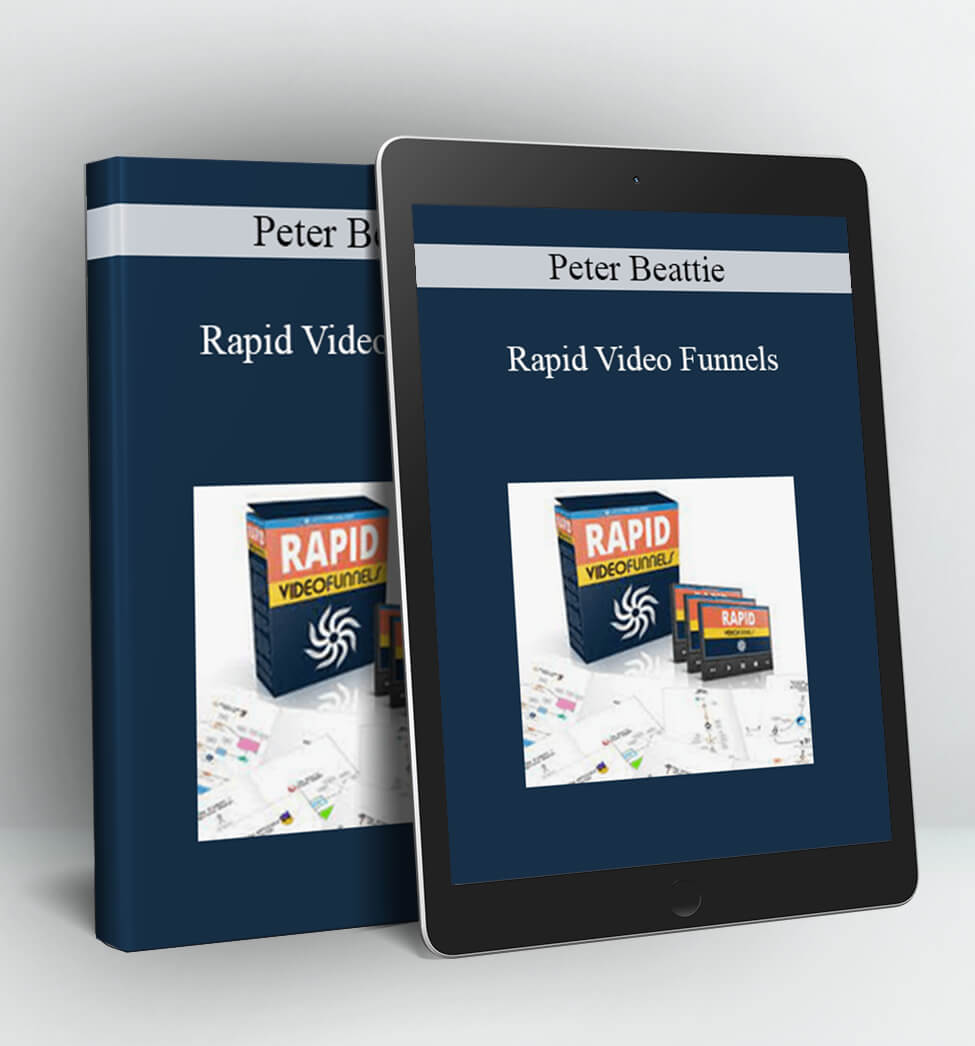 Rapid Video Funnels - Peter Beattie