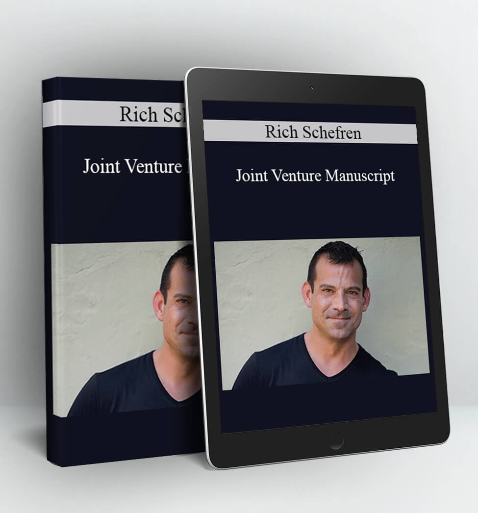 Joint Venture Manuscript - Rich Schefren