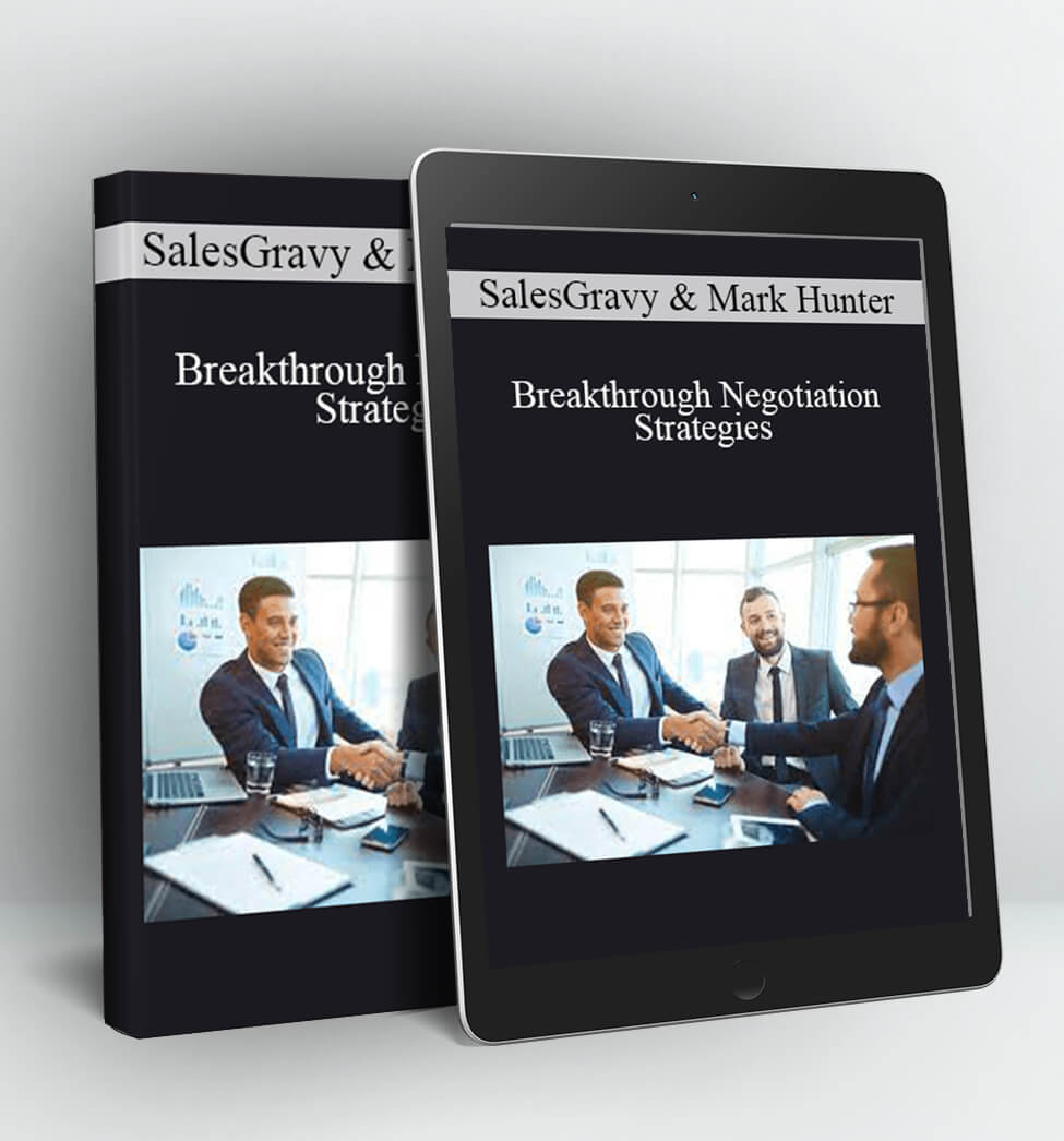 Breakthrough Negotiation Strategies - SalesGravy