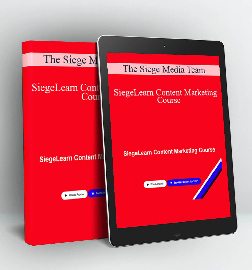 SiegeLearn Content Marketing Course - The Siege Media Team