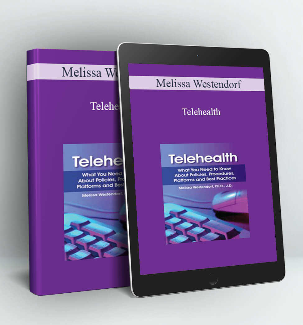 Telehealth: What You Need to Know About Policies