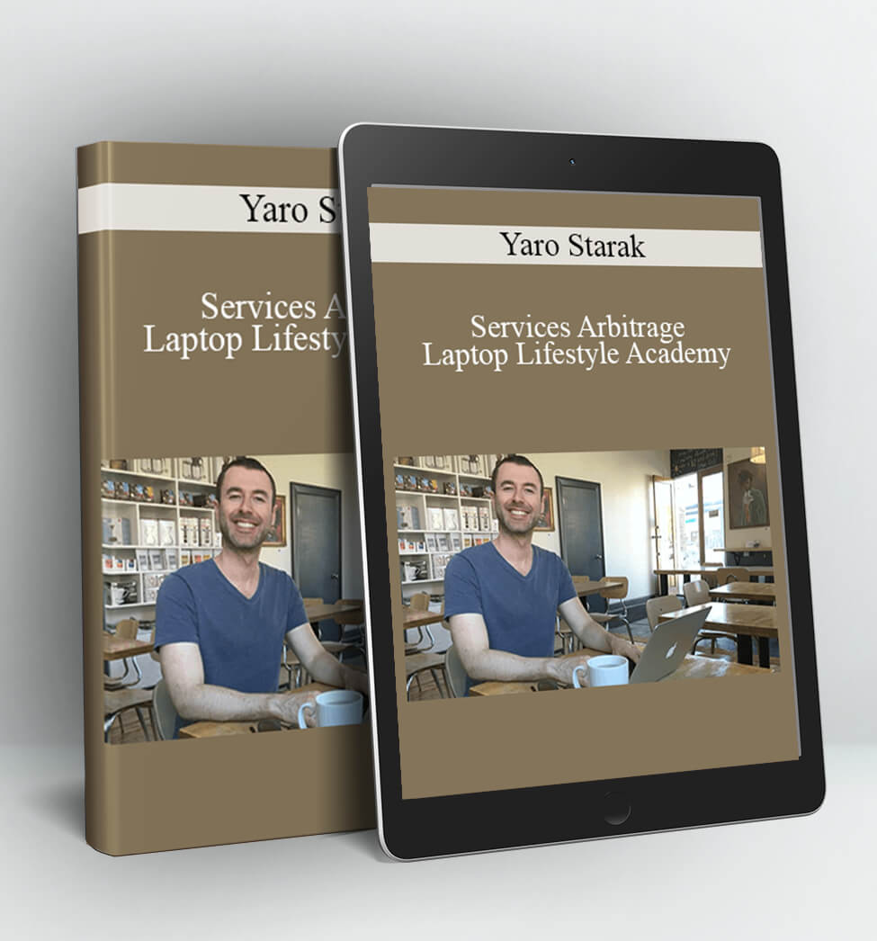 Services Arbitrage - Laptop Lifestyle Academy - Yaro Starak