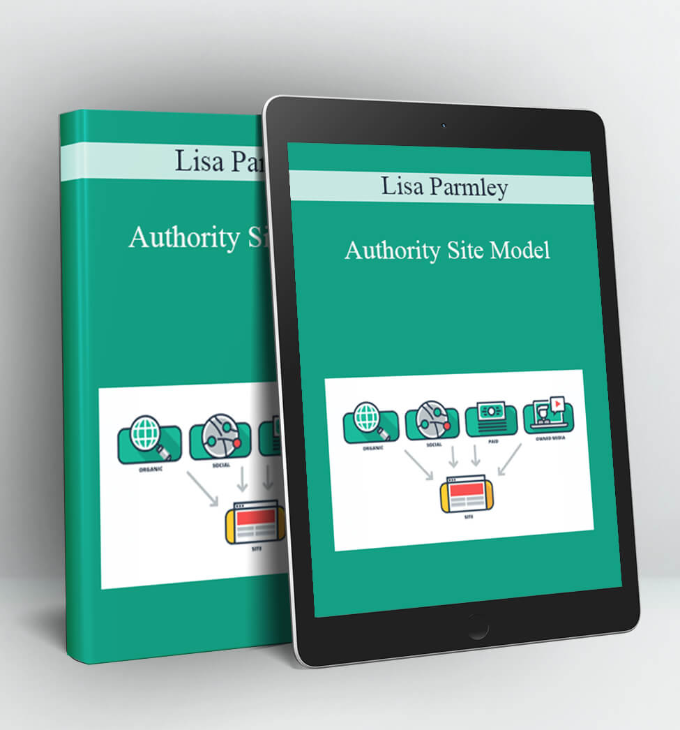 Authority Site Model - Lisa Parmley