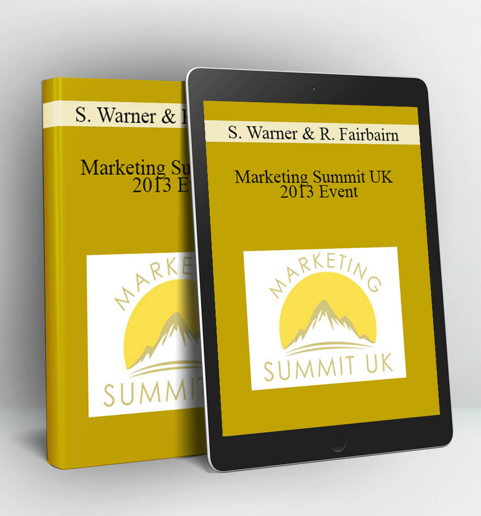 Marketing Summit UK 2013 Event - Simon Warner & Richard Fairbairn