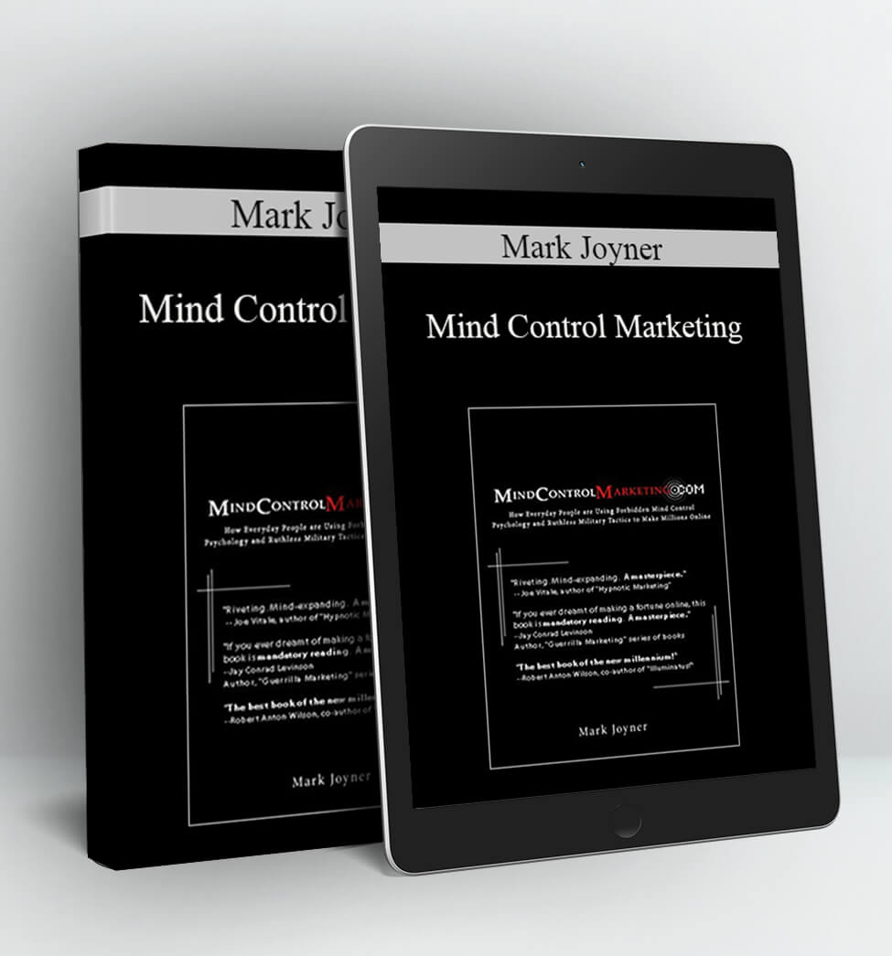 Mind Control Marketing - Mark Joyner