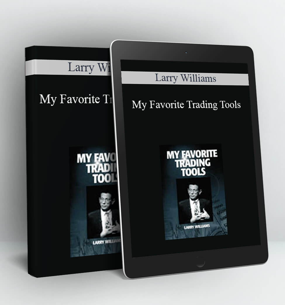 My Favorite Trading Tools - Larry Williams