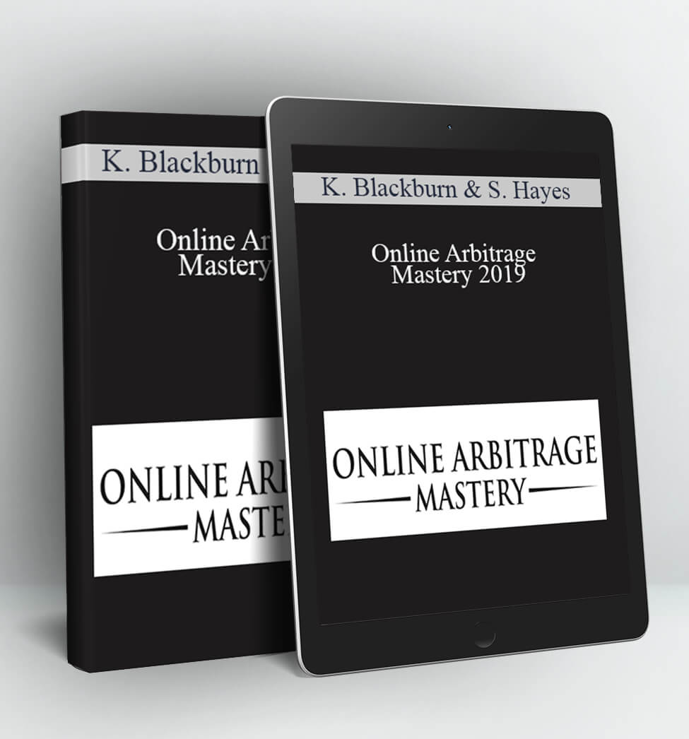 Online Arbitrage Mastery 2019 - Kevin Blackburn & Steve Hayes