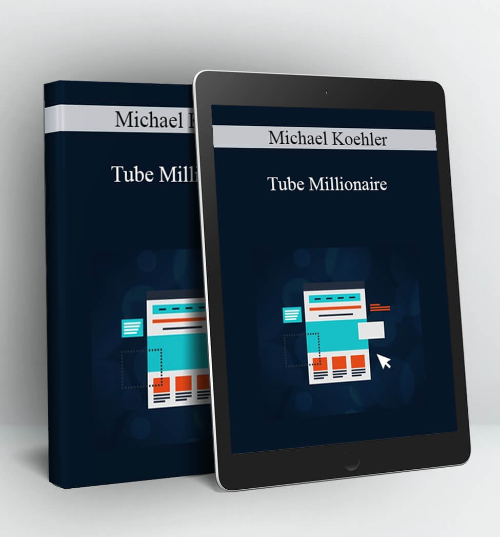 Tube Millionaire - Michael Koehler